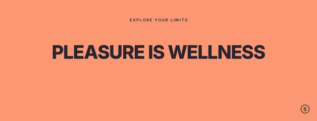 Pleasure is wellness — Svakom