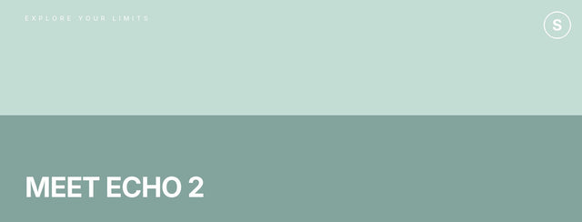 Meet Echo 2 — gentle, guided, beautifully simple